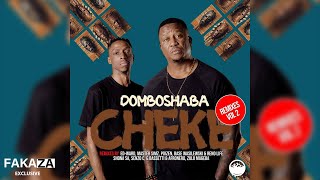 06 Domboshaba  Cheke Senzo C Remix [upl. by Nilrev]