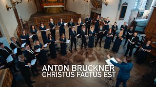 Anton Bruckner  Christus factus est [upl. by Ahcropal]