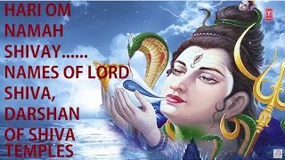 Hari Om Namah Shivay Names of Lord Shiva Darshan of Various temples of Lord ShivaPRAKASH PANREKAR [upl. by Mahan]