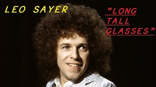 HQ LEO SAYER  LONG TALL GLASSES I Can Dance BEST VERSION HIGH FIDELITY HQ amp BIO amp LYRICS [upl. by Smiley]