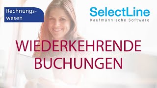 SelectLine  Wiederkehrende Buchungen [upl. by Silda]