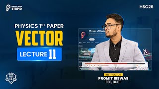 Vector  Lecture  11 by Promit Biswas EEE BUET [upl. by Sigfrid]