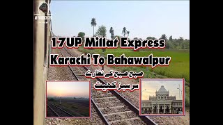 Millat Express 17UP Karachi To Bahawalpur Pakistan Railways [upl. by Alaikim]