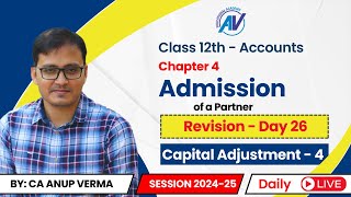 Proportionate Capital Introduced by Incoming Partner  Class 12th Accounts  Revision Day 26 [upl. by Dnaletak]