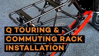 Q45 Touring and Commuting Rack Installation  Cruzbike Recumbent Road Bikes [upl. by Ayatnahs]