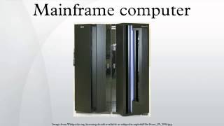 Mainframe computer [upl. by Soulier775]