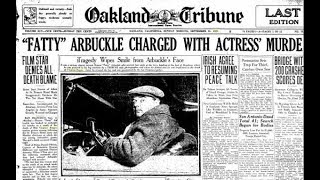 The Fatty Arbuckle Scandal of 1921 [upl. by Antoinetta]