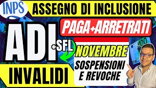 ASSEGNO DI INCLUSIONE🔴 Novembre👉PAGAMENTI ARRETRATI SOSPENSIONI Revoca INVALIDI [upl. by Aicemak]