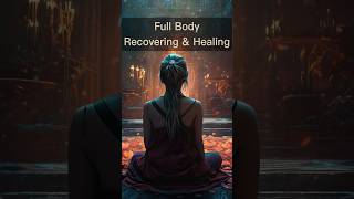 Full Body Recovery amp Healing [upl. by Yruy861]