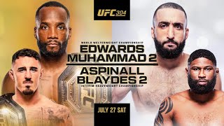 UFC 304 EDWARDS VS MUHAMMAD 2 amp ASPINALL VS BLAYDES 2 PRE FIGHT SHOW [upl. by Brook858]