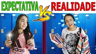 EXPECTATIVA VS REALIDADE NA ESCOLA [upl. by Broddy]