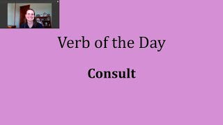 Verb of the Day  Consult [upl. by Yrbua436]