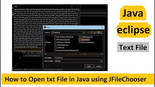 Using JFileChooser to Open Text File in java  Eclipse [upl. by Liagaba]