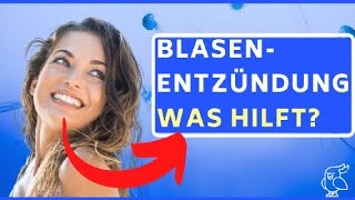 ❓BLASENENTZÜNDUNG WAS TUN❓10 Hausmittel gegen Blasenentzündung I schnell loswerden amp vorbeugen [upl. by Cigam]