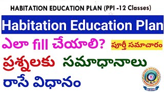 HABITATION EDUCATON PLANHOW TO FILL HABITATION EDUCATION PLANHABITATION PLANQUESTIONS AND ANSWERS [upl. by Mukerji]