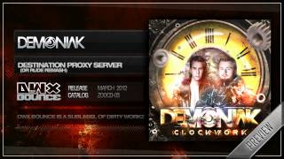 Demoniak  Destination Proxy Server Dr Rude Remash HQ Preview [upl. by Lashar]