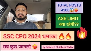 SSC CPO 2024 Notification Out ❤️‍🔥  Bumper vacancy  LAST DATE  AGE LIMIT ashishyadavssc [upl. by Landri]