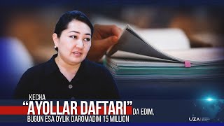 Kecha “Ayollar daftari” da edim bugun esa oylik daromadim 15 million [upl. by Curr]