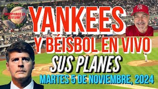 YANKEES SUS PLANES [upl. by Durand770]