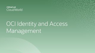 Getting started with OCI Identity and Access Management  CloudWorld 2022 [upl. by Ykvir]