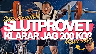 VÄGEN TILL 200 KG I KNÄBÖJ  SLUTPROVET SISTA MAXNINGEN SISTA AVSNITTET E09 [upl. by Ihsar]