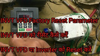 INVT VFD Factory Reset setting Parameter INVT GD10 Drive INVT Drive or INVT Inverter Part 3 [upl. by Paco]