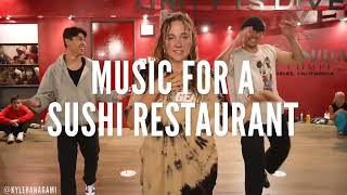 Kaycee Rice  Music for a Sushi Restaurant  Harry Styles  Dance Choreography by Kyle Hanagami [upl. by Moreno]