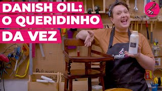 Como foi usar o DANISH OIL em um restauro  Lumberjills [upl. by Sholem13]