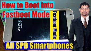 How to Boot into Fastboot Mode All SPD Smartphones [upl. by Erimahs358]