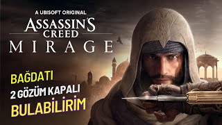 ASSASİNS CREED MİRAGE BAĞDATI 2 GÖZÜM KAPALI BULABİLİRİM [upl. by Enoitna]