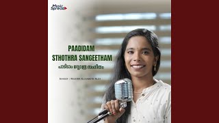 Paadidam Sthothra Sangeetham [upl. by Benilda]