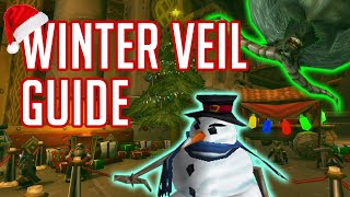 Feast of Winter Veil Complete Guide  Classic WoW  Questline Easter Eggs amp Rewards [upl. by Lalitta646]