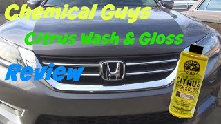 Chemical Guys Citrus Wash and gloss car wash review [upl. by Rozanne925]