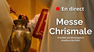 Messe Chrismale présidée par Mgr Matthieu DUPONT [upl. by Mloclam741]