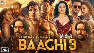 Baaghi 3 Full HD Movie  Tiger Shroff  Ritesh Deshmukh  Shraddha Kapoor  Story Explanation [upl. by Vala]