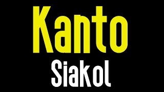 Kanto KARAOKE  Siakol [upl. by Madigan]