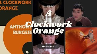 A Clockwork Orange  Should You Read This [upl. by Erual]