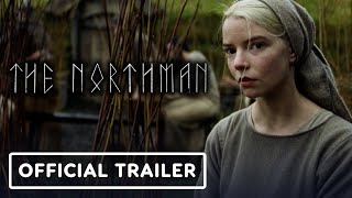 The Northman  Official Trailer 2022 Alexander Skarsgard Anya TaylorJoy Willem Dafoe [upl. by Moe923]