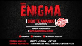 BANDA ENIGMA Sigo Te Amando [upl. by Nolana697]