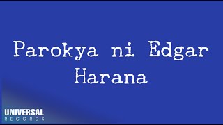 Parokya Ni Edgar  Harana Official Lyric Video [upl. by Ahsinid]