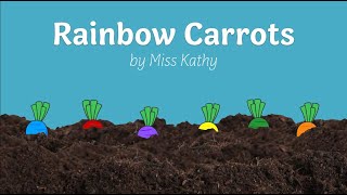 quotRainbow Carrotsquot Song [upl. by Ramunni]