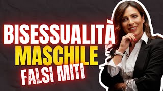 Bisessualità maschile  Falsi miti [upl. by Aenotna]