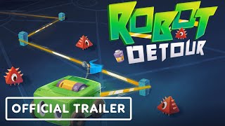 Robot Detour  Official Release Date Trailer [upl. by Grae]