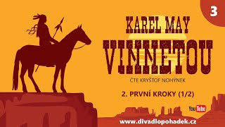 Karel May Vinnetou I – 03 První kroky 12 [upl. by Flossy]