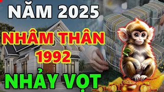 Tử vi tuổi NHÂM THÂN 1992 năm 2025 CÓ BƯỚC NHẢY VỌT LỚN VƯỢNG CẢ TIỀN LẪN TÌNH [upl. by Nakashima]