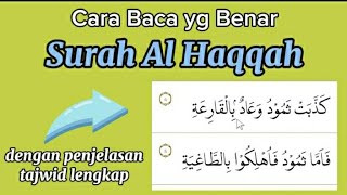 Tartil Quran dengan Pembahasan Tajwid Surat Al Haqqah agar Fasih Baca Quran [upl. by Osswald238]