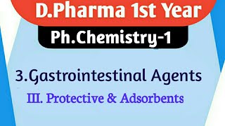 Protective amp Adsorbent GI Agents DPHARM 1st Year Pharma Realm [upl. by Urien507]