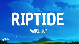 Vance Joy  Riptide Lyrics [upl. by Auhoj850]