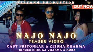 NAJO NAJO  NEW YEAR SPECIAL  TEASER VIDEO  CHAKMA MUSIC VIDEO  ZEISHA amp PRIYONKAR CHAKMA [upl. by Podvin493]