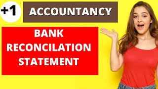 BANK RECONCILIATION STATEMENTPLUS ONE ACCOUNTANCYFOCUS AREAവെറും 15 MINUTESകൊണ്ട് പഠിക്കാംCH 5 [upl. by Asiar63]